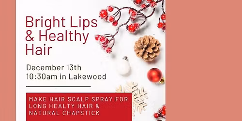 DIY Gifting - Bright Lips & Healthy Hair