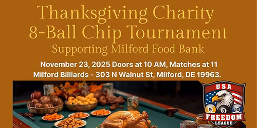 Milford Billiards - Thanksgiving 8-Ball Charity Chip Tournament
