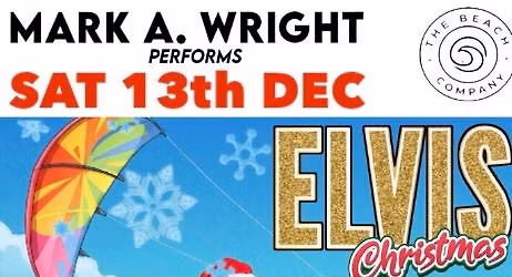 Mark A. Wright is Elvis at The Beach