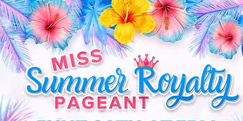 Miss Summer Royalty