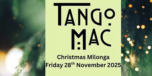 TangoMac Christmas Milonga 2025
