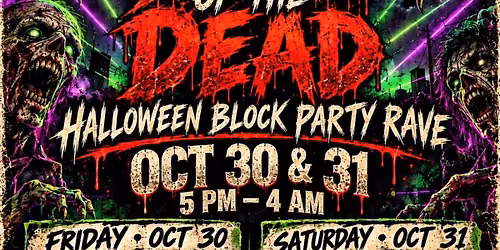 Dive of the Dead Halloween Block Party  OCTOBER 30 & 31 