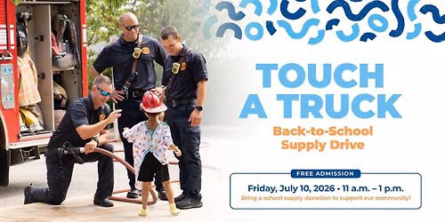 Touch a Truck Back-to-School Supply Drive 2026