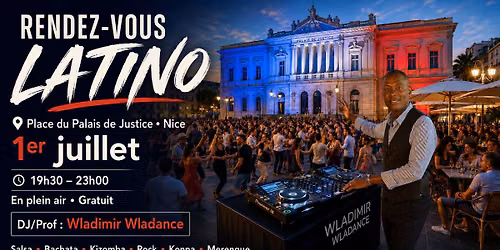 RDV Latino 2026 | Pl. Du Palais de Justice Nice