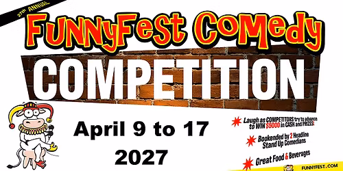 Comedy Competition - 27th Annual - April 8 to April 17 - 50 Comedians - YYC