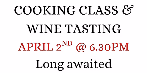 Cooking Class Wine Tasting 