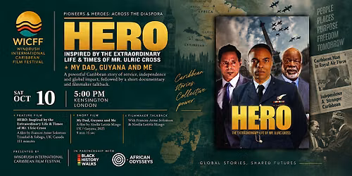 WICFF 2026: HERO + My Dad, Guyana and Me