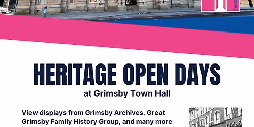Grimsby Town Hall Heritage Open Days 18th and 19th September 2026