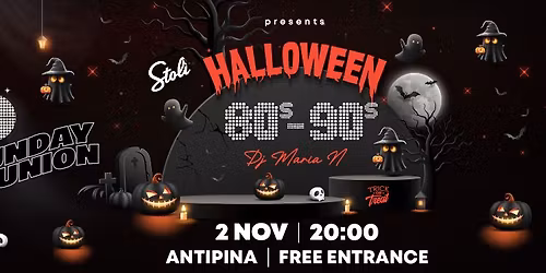 Sunday Reunion Halloween 80s&90s Party