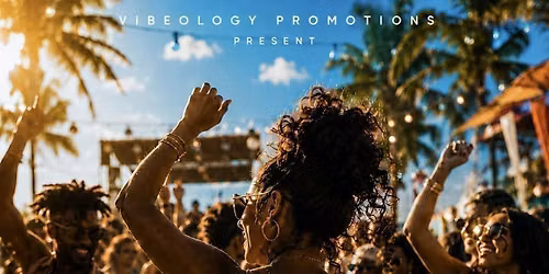 Vibeology Promotions presents SUMMER SHUTDOWN DAY PARTY