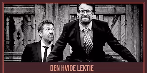 Den Hvide Lektie - Comedy & Quiz v. Carsten Eskelund og MC