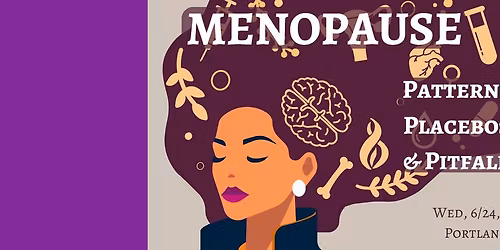 Menopause Research: Patterns, Placebos, & Pitfalls