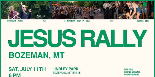 BOZEMAN, MT - JESUS RALLY