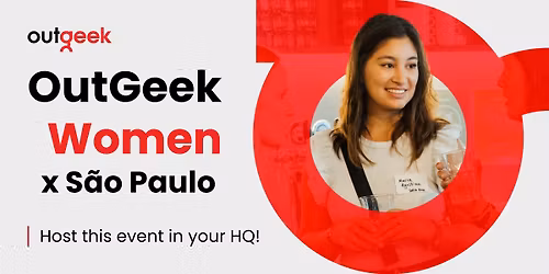 OutGeek Women in Tech - S\u00e3o Paulo Team Ticket