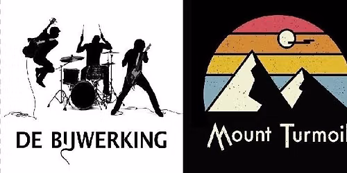 De Bijwerking + Mount Turmoil