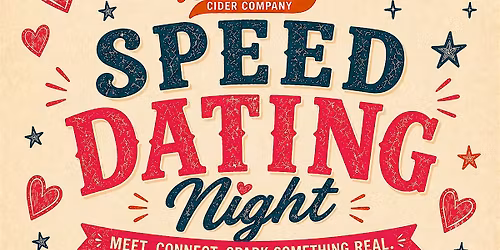 Amor & Cider Speed Dating Night \u2022 Ages 21+ \u2022 Salem