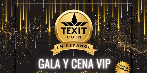 TEXITcoin Gala y Cena VIP en espa\u00f1ol en Dallas, TX