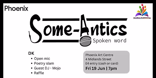 Some-Antics Spoken Word: Episode CXI