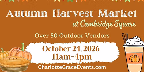 Autumn Harvest Market at Cambridge Square