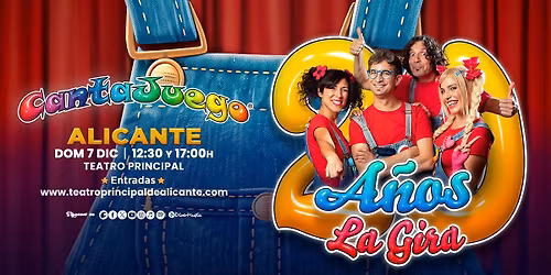 CantaJuego - Alicante - 20 A\u00f1os La Gira