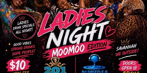 Ladies Night: MooMoo Edition