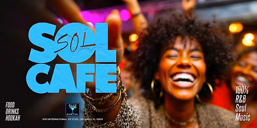 Sol Cafe - 100% R&B Experience