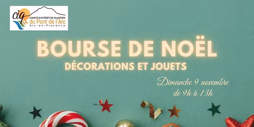 \ud83c\udf84Bourse de No\u00ebl - D\u00e9corations et jouets - Aix-en-Provence 