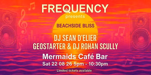 BEACHSIDE BLISS at Mermaids Caf\u00e9 Folkestone