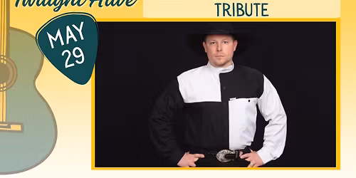 Twilight Alive featuring ULTIMATE GARTH BROOKS TRIBUTE 