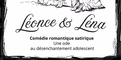 L\u00e9once & L\u00e9na, de Georg B\u00fcchner
