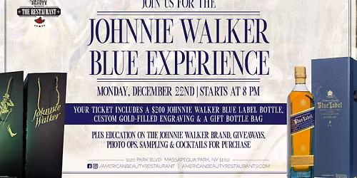 The Johnnie Walker Blue Experience