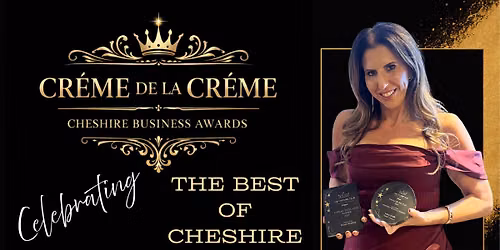 Cr\u00e8me de la Cr\u00e8me Cheshire Business Awards 2026