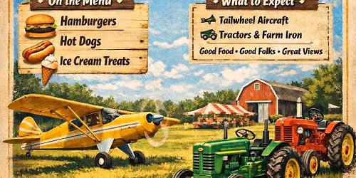 Tractors, Tailwheels, and Tasty Treats fly-in at Shady International FA49