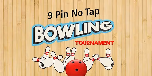 GAA\u2019s Annual 9 Pin No Tap Fundraiser