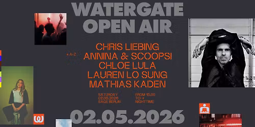 Chris Liebing x Watergate Open Air