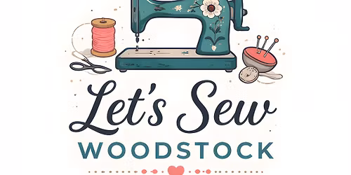 Free Sewing Class - Save the Date at the Woodstock Library 