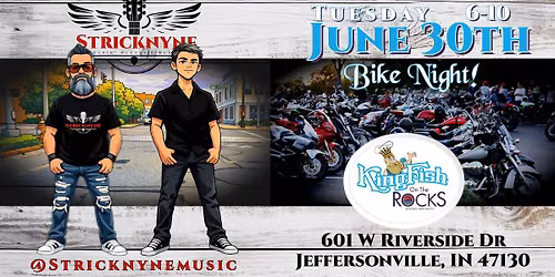 Stricknyne at Kingfish Jeff Bike Night
