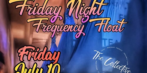 July Friday Night Frequency Float