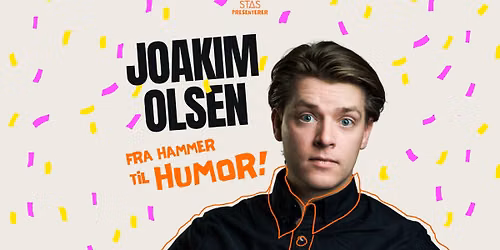 Joakim Olsen \u2013 Fra Hammer til Humor