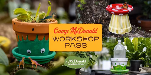 Camp McDonald Workshop Pass