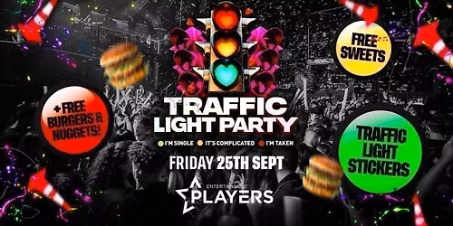 Traffic Light Party | Coventry Freshers 2026 &amp; Warwick Freshers 2026