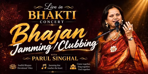 BHAJAN JAMMING\/CLUBBING WITH PARUL SINGHAL