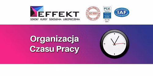 Organizacja Czasu Pracy - Katowice