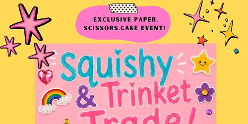 Squishy and trinket trade event