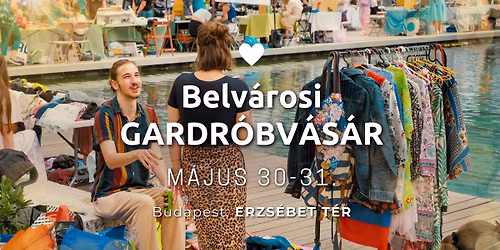 BELV\u00c1ROSI GARDR\u00d3BV\u00c1S\u00c1R - Piacok Napja x BelFeszt - m\u00e1jus 30-31.