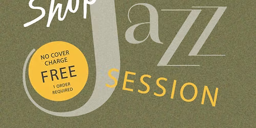 Talk Shop JAZZ Session