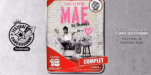 \u274c COMPLET \/ Christophe Ma\u00e9 - Festival de Carcassonne 2026