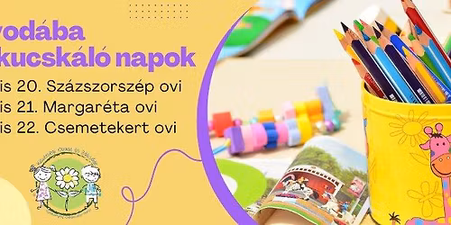 \u00d3VOD\u00c1BA KUKUCSK\u00c1L\u00d3 NAPOK A KIST\u00c9RS\u00c9GI \u00d3VOD\u00c1KBAN: Sz\u00e1zszorsz\u00e9p, Margar\u00e9ta \u00e9s Csemetekert \u00d3voda