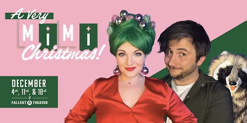 A Very Mimi Christmas!: A Musical Comedy Show