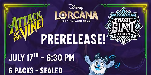 Lorcana: Attack of the Vine Pre-Release